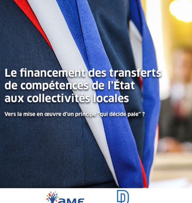 [Colloque] Le financement des transferts de compétences de l&rsquo;État aux collectivités locales