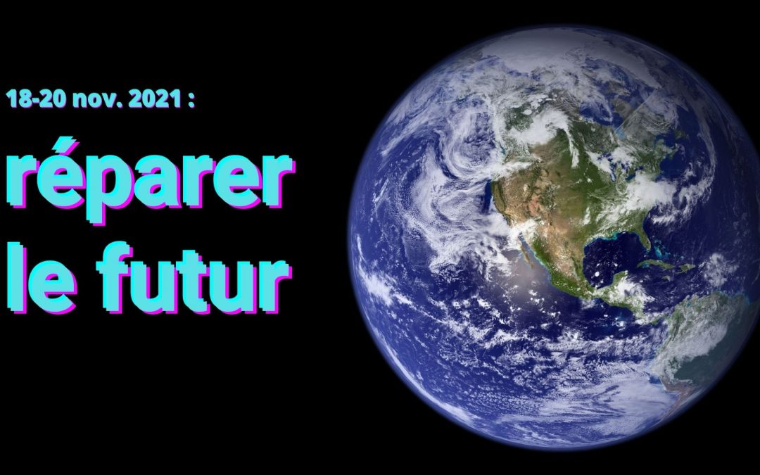 Appel à labellisation : réparer le futur