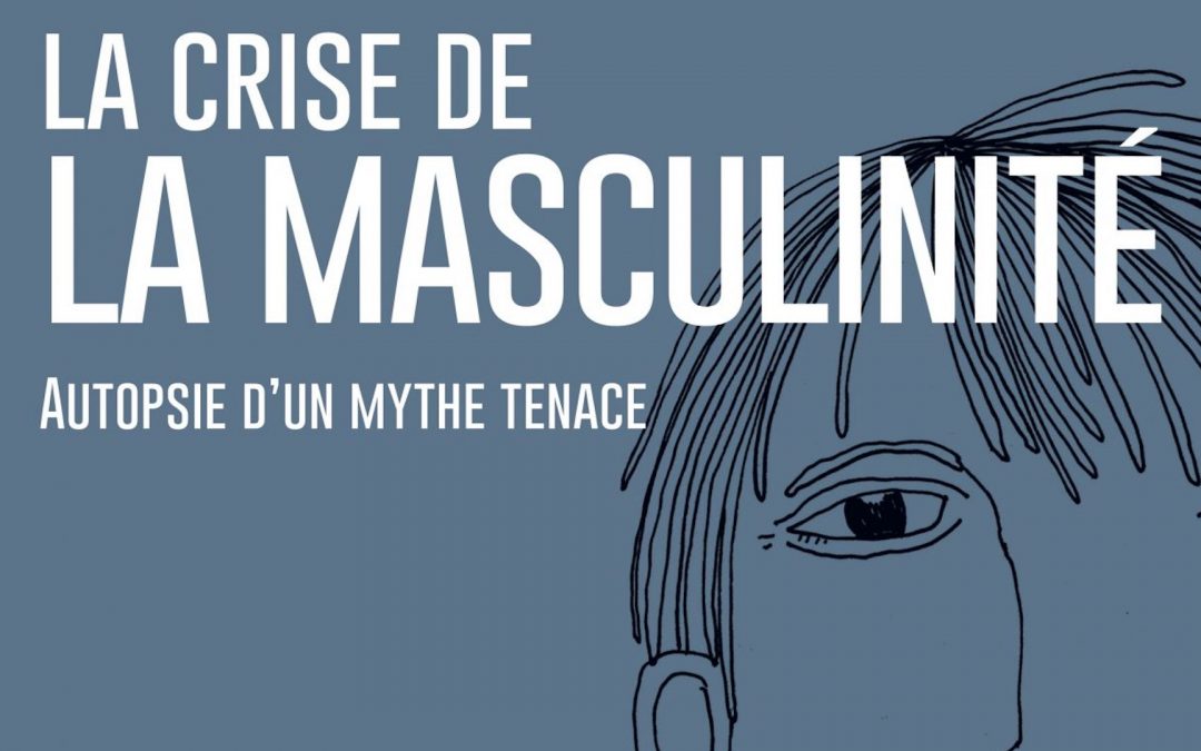 La crise de la masculinité